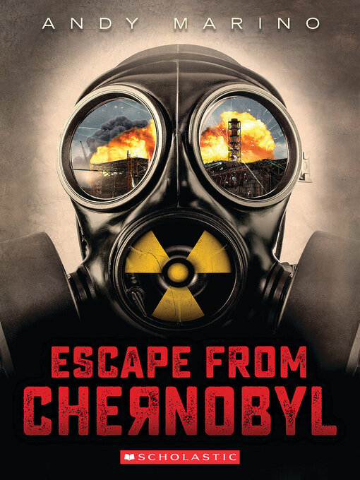 Title details for Escape from Chernobyl by Andy Marino - Available